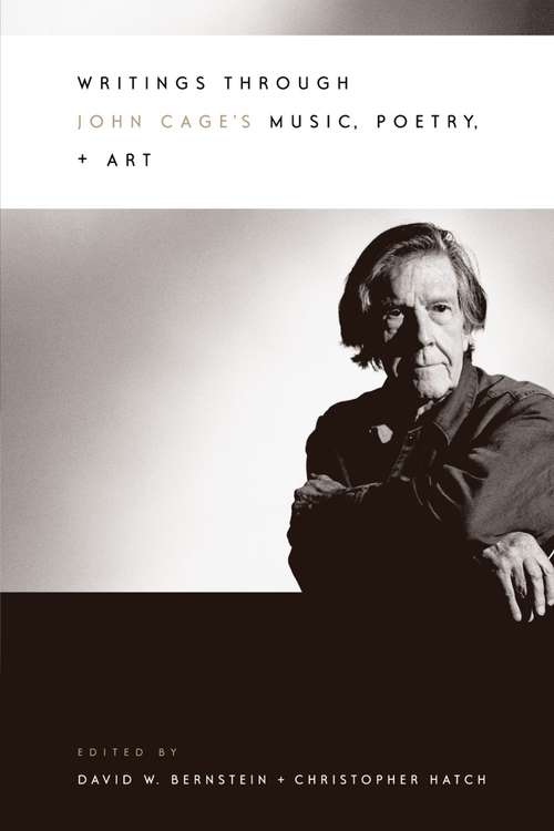 Book cover of Writings through John Cage's Music, Poetry, and Art
