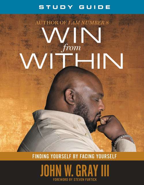 Book cover of Win from Within: Finding Yourself by Facing Yourself