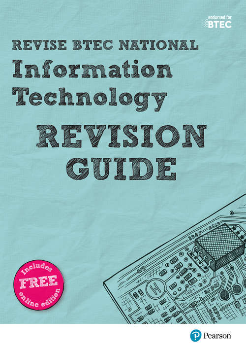 Book cover of Revise BTEC National Information Technology Revision Guide (PDF)