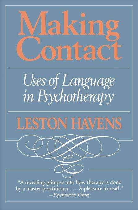 Book cover of Making Contact: Uses Of Language In Psychotherapy