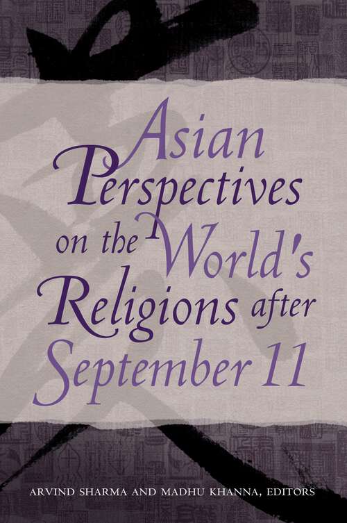 Book cover of Asian Perspectives on the World's Religions after September 11