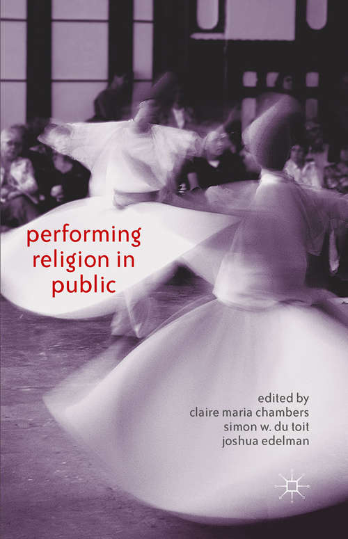 Book cover of Performing Religion in Public (2013)