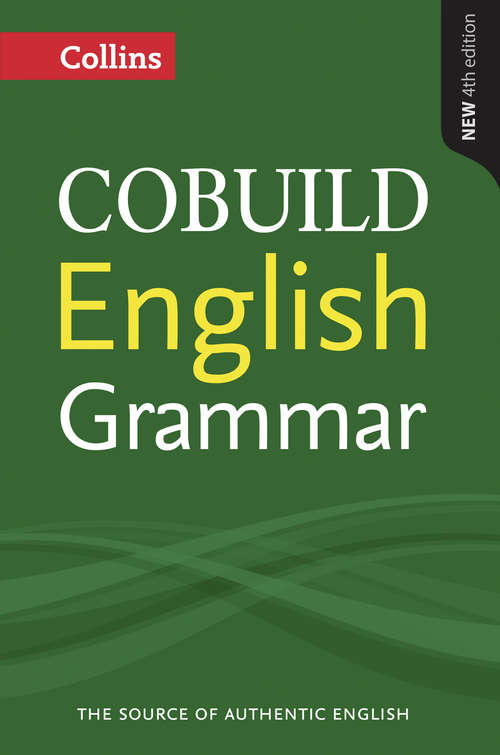 Book cover of COBUILD English Grammar (ePub edition) (Collins COBUILD Grammar)