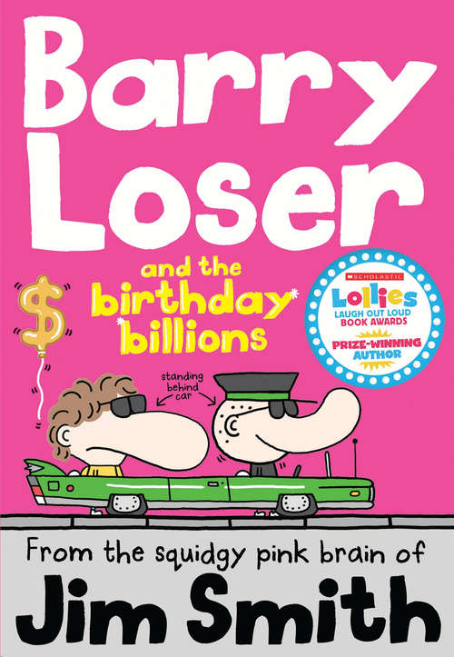 Book cover of Barry Loser and the birthday billions (The Barry Loser Series #8)