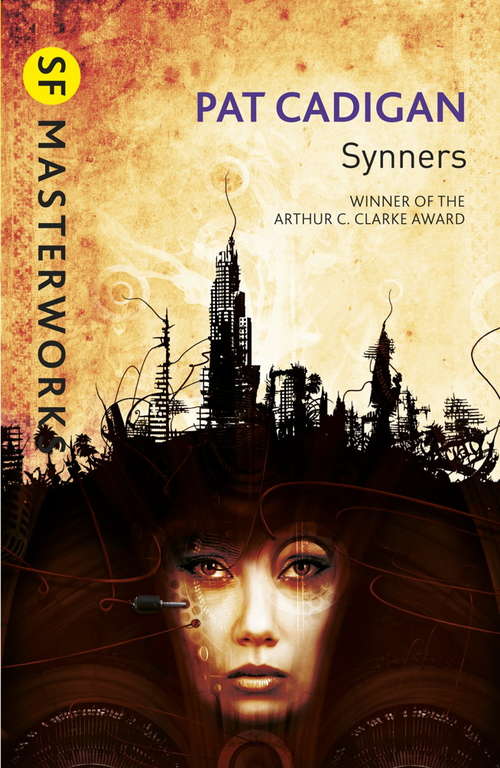 Book cover of Synners (S.F. MASTERWORKS)