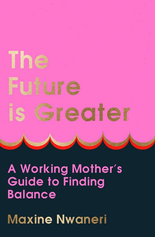 Book cover of The Future Is Greater (ePub edition)