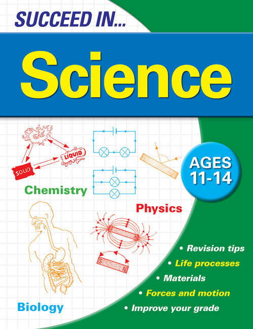 Book cover of Succeed in Science 11-14 Years: (PDF) (Succeed In...)