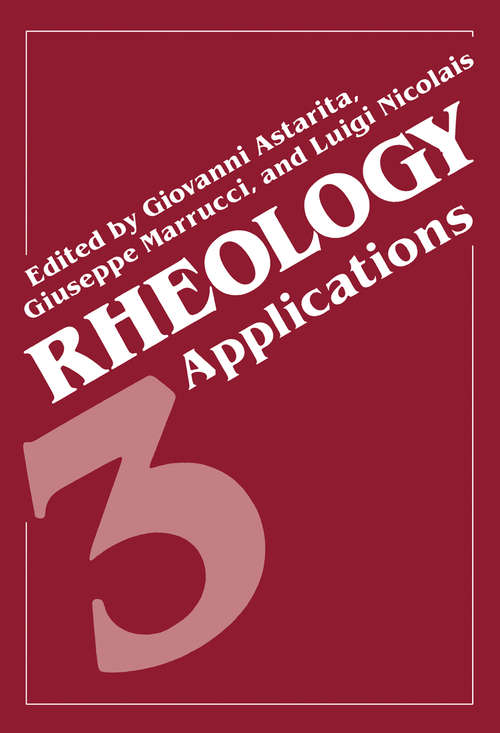 Book cover of Rheology: Volume 3: Applications (1980)
