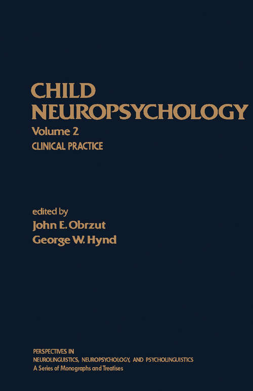 Book cover of Child Neuropsychology: Clinical Practice