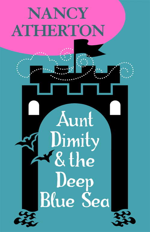 Book cover of Aunt Dimity and the Deep Blue Sea: An enchantingly cosy mystery set in the Scottish Highlands (Aunt Dimity Mysteries #11)