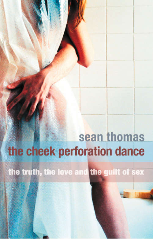 Book cover of The Cheek Perforation Dance (ePub edition)