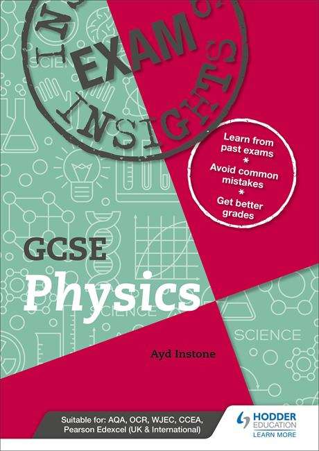 Book cover of Exam Insights for GCSE Physics