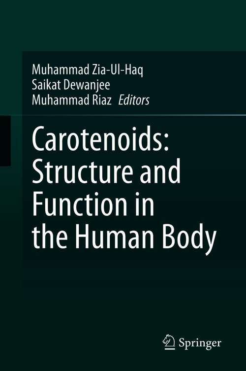 Book cover of Carotenoids: Structure and Function in the Human Body (1st ed. 2021)