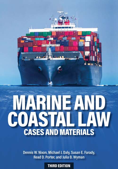 Book cover of Marine and Coastal Law: Cases and Materials