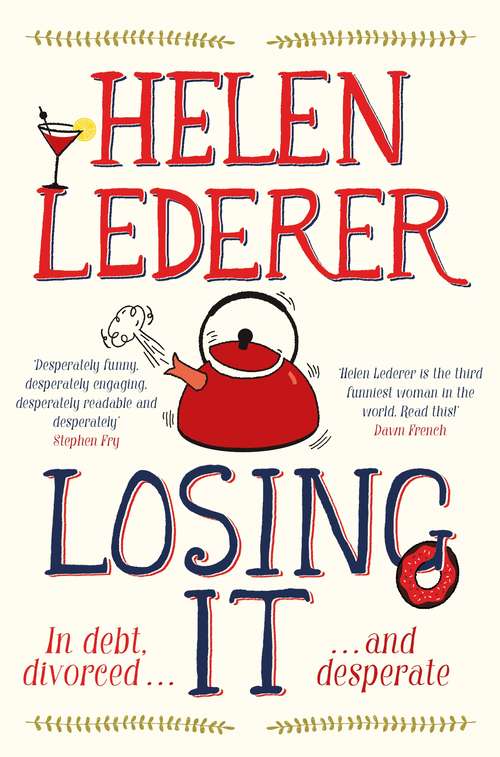Book cover of Losing It: From the Star of Celebrity Big Brother 2017 (Main Market Ed.)