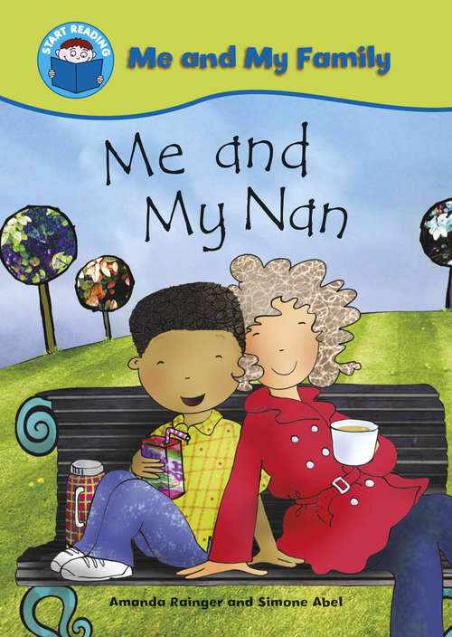 Book cover of Me and My Nan (PDF) (Start Reading: Me and My Family)