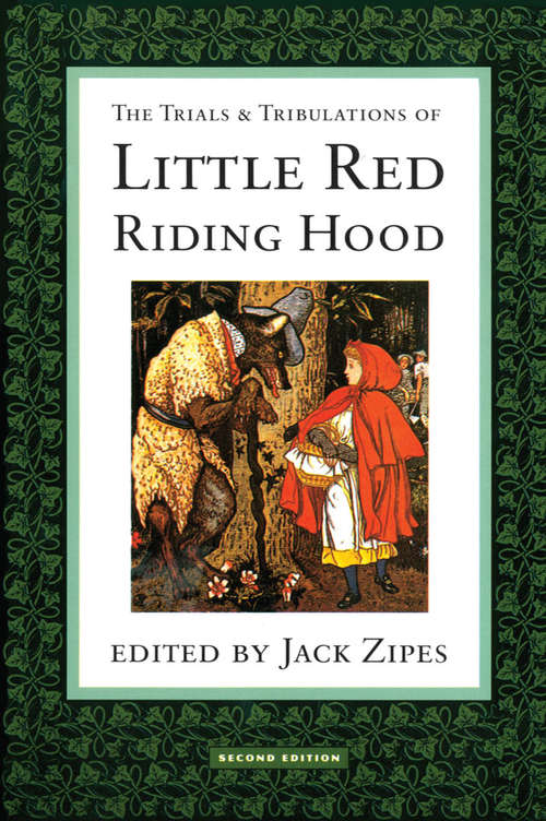 Book cover of The Trials and Tribulations of Little Red Riding Hood (2)