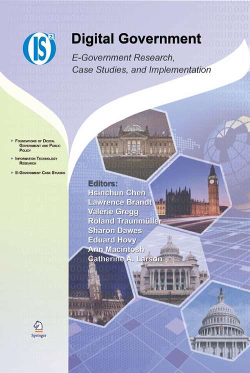 Book cover of Digital Government: E-Government Research, Case Studies, and Implementation (2008) (Integrated Series in Information Systems #17)