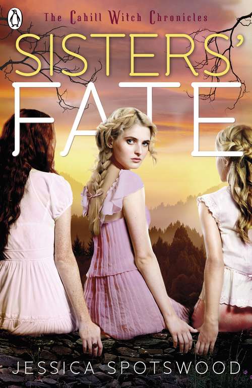 Book cover of Born Wicked: Sisters' Fate (Born Wicked #3)