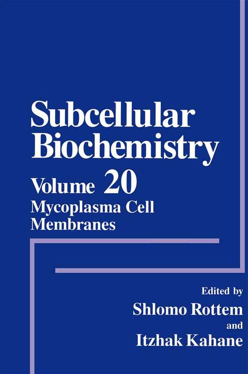 Book cover of Mycoplasma Cell Membranes (1993) (Subcellular Biochemistry #20)