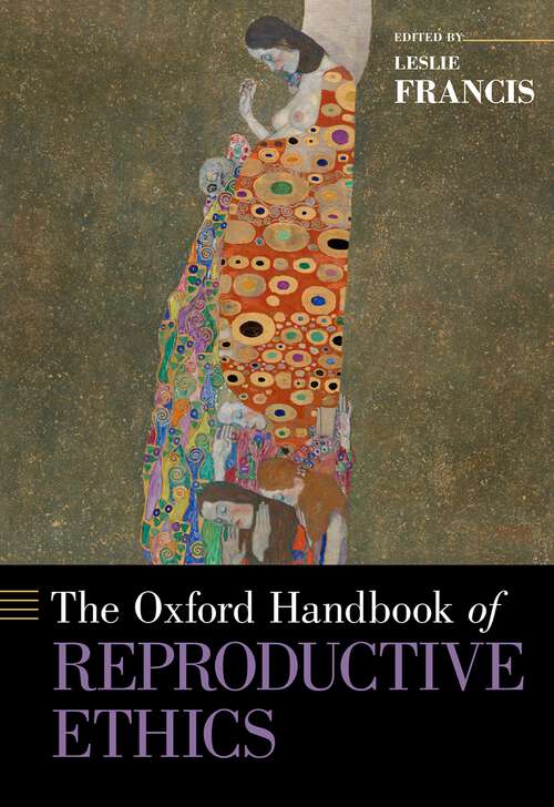 Book cover of The Oxford Handbook of Reproductive Ethics (Oxford Handbooks)