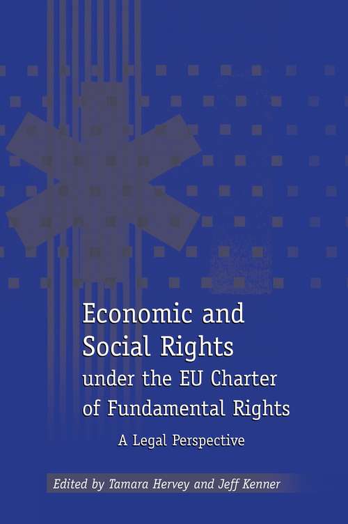 Book cover of Economic and Social Rights under the EU Charter of Fundamental Rights: A Legal Perspective