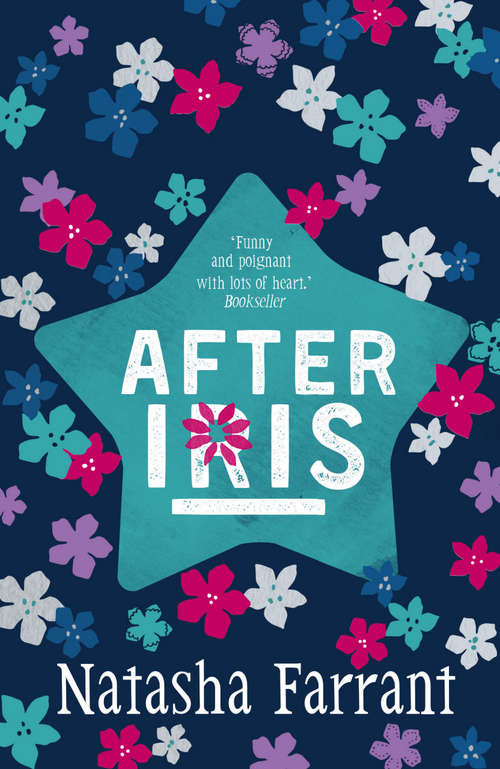 Book cover of After Iris: The Diaries of Bluebell Gadsby (Main) (A Bluebell Gadsby Book)