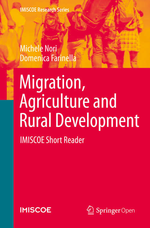 Book cover of Migration, Agriculture and Rural Development: IMISCOE Short Reader (1st ed. 2020) (IMISCOE Research Series)