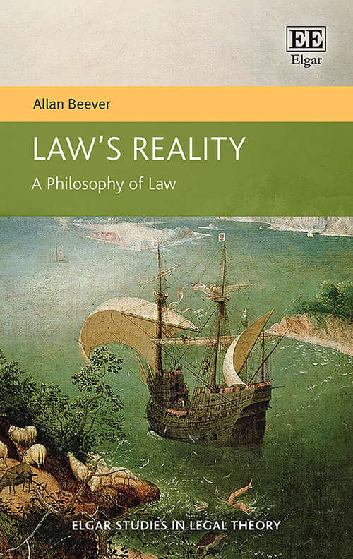 Book cover of Law’s Reality: A Philosophy of Law (Elgar Studies in Legal Theory)