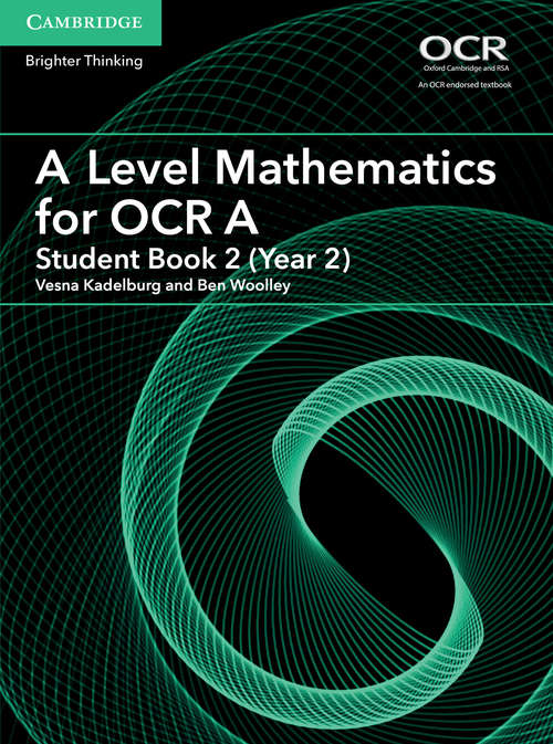 Book cover of A Level Mathematics for OCR A Student Book 2 (Year 2) (PDF)