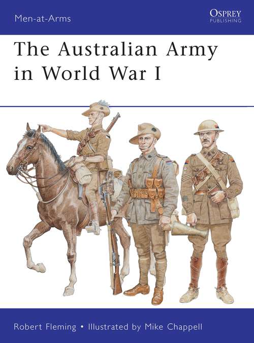 Book cover of The Australian Army in World War I (Men-at-Arms)