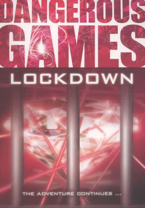 Book cover of Dangerous Games: Lockdown (PDF)
