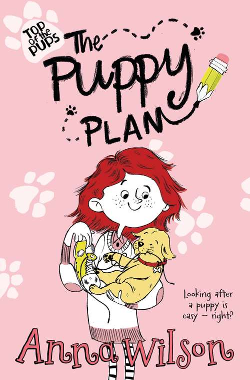 Book cover of The Puppy Plan (Top of the Pups #1)