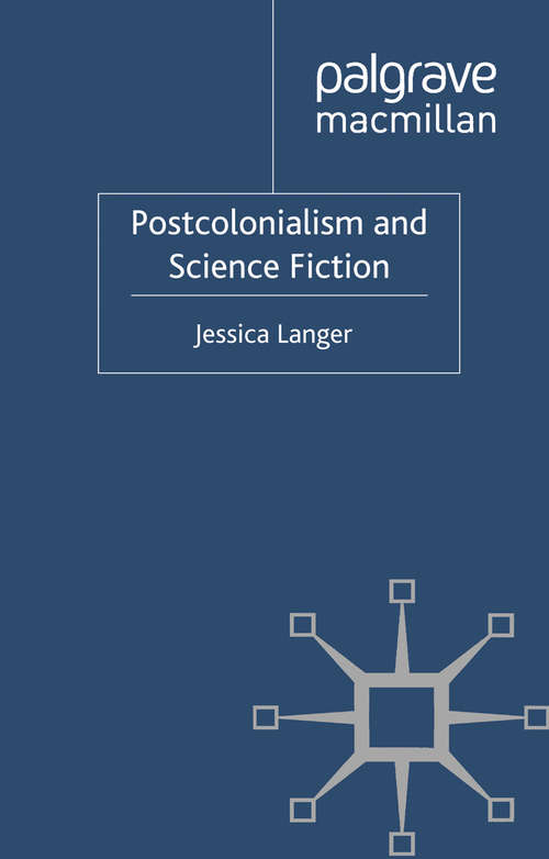 Book cover of Postcolonialism and Science Fiction (2011)