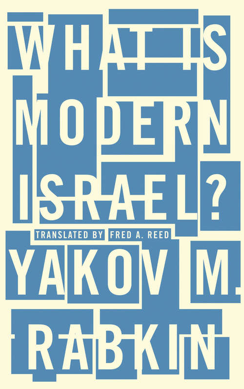 Book cover of What is Modern Israel?