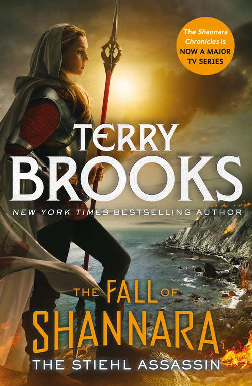 Book cover of The Stiehl Assassin: Book Three of the Fall of Shannara (Fall of Shannara #3)