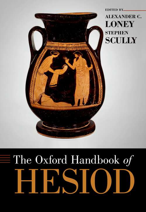 Book cover of The Oxford Handbook of Hesiod (Oxford Handbooks)
