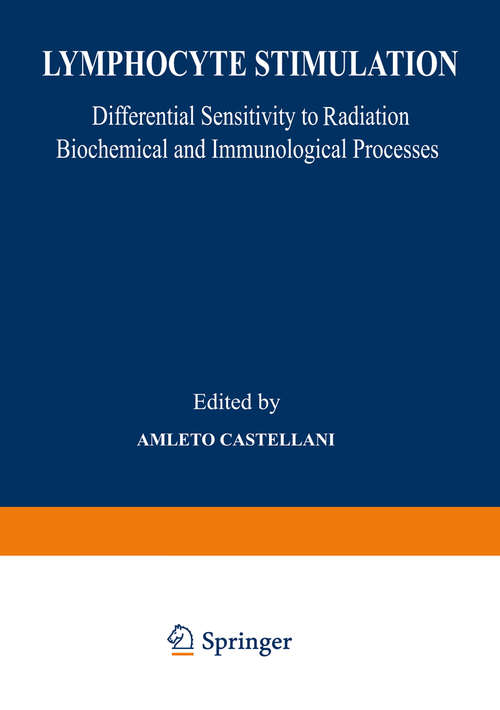 Book cover of Lymphocyte Stimulation: Differential Sensitivity to Radiation Biochemical and Immunological Processes (1980)