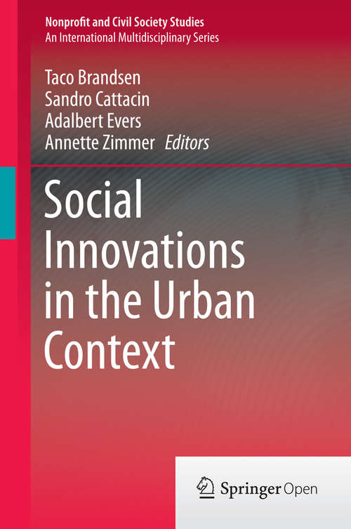 Book cover of Social Innovations in the Urban Context (1st ed. 2016) (Nonprofit and Civil Society Studies)