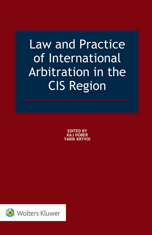 Book cover of Law and Practice of International Arbitration in the CIS Region