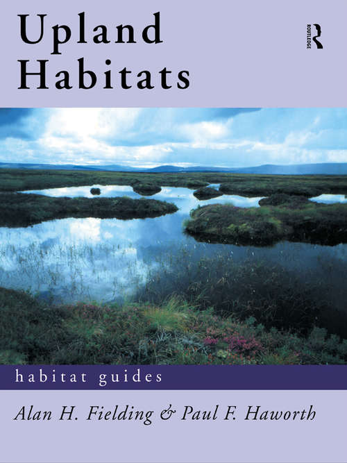 Book cover of Upland Habitats (Habitat Guides)