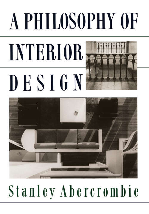 Book cover of A Philosophy Of Interior Design