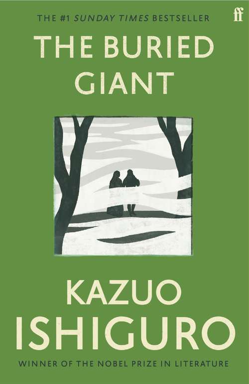 Book cover of The Buried Giant: A Novel (Main) (Vintage International Ser.)