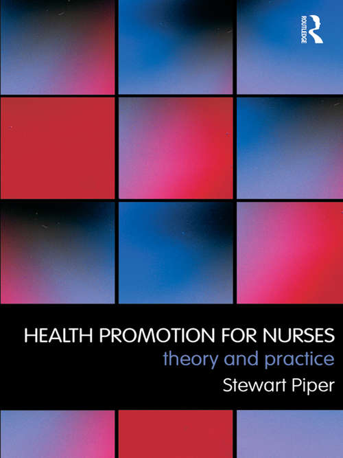 Book cover of Health Promotion for Nurses: Theory and Practice