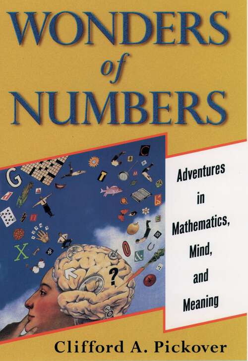 Book cover of Wonders of Numbers: Adventures in Mathematics, Mind, and Meaning