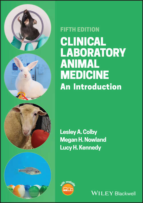 Book cover of Clinical Laboratory Animal Medicine: An Introduction (5)