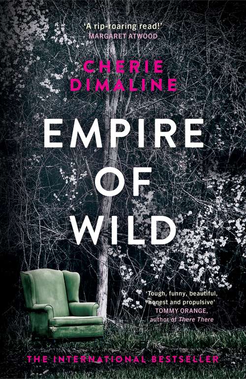 Book cover of Empire of Wild: A Novel