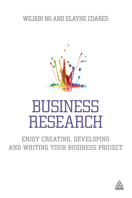 Book cover of Business Research: Enjoy Creating, Developing and Writing Your Business Project