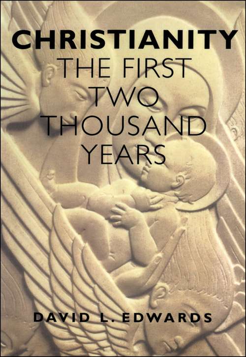 Book cover of Christianity: The First Two Thousand Years