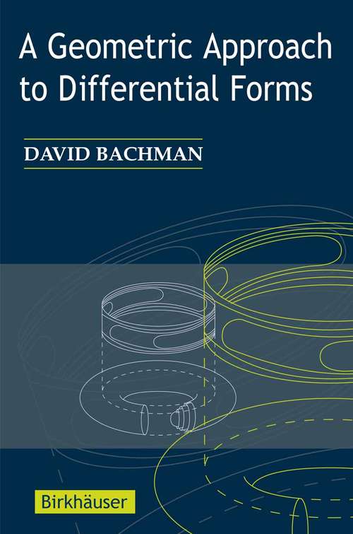Book cover of A Geometric Approach to Differential Forms (2006)